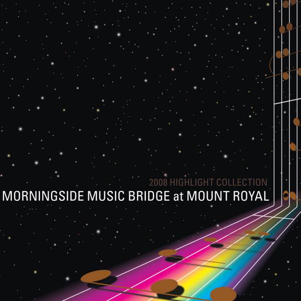 Morningside Music Bridge 2008 Highlights Collection