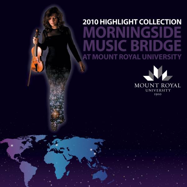 Morningside Music Bridge 2010 Highlights Collection