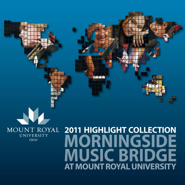 Morningside Music Bridge 2011 Highlights Collection
