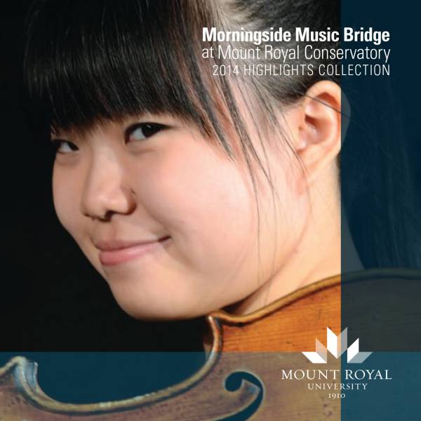 Morningside Music Bridge 2014 Highlights Collection
